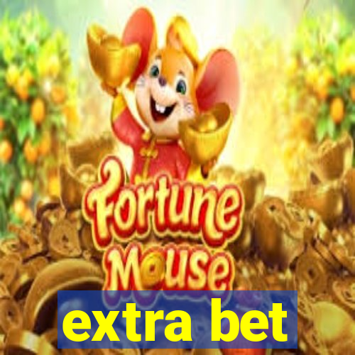 extra bet